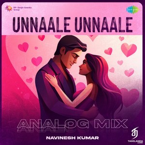 Unnaale Unnaale (Analog Mix) - Single (2024) (Harris Jayaraj)